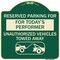 Signmission Reserved Parking for Todays Performer Unauthorized Vehicles Towed Away Alum, 18" x 18", G-1818-23072 A-DES-G-1818-23072 - alternate 1